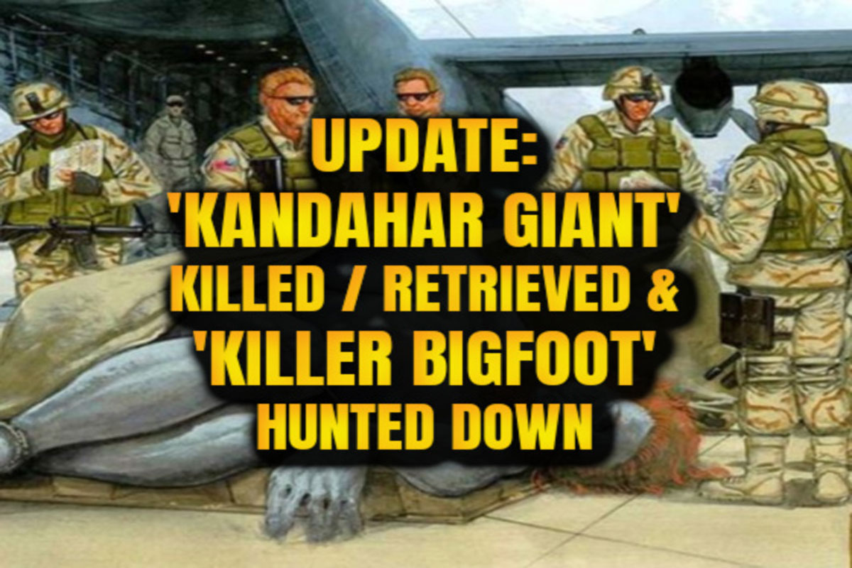 Kandahar Giant Killed Retrieved Killer Bigfoot Hunted Down   Bigfoot 2 