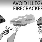 Avoid illegal fire crackers